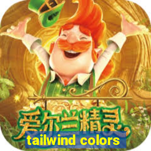 tailwind colors