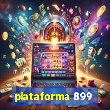 plataforma 899