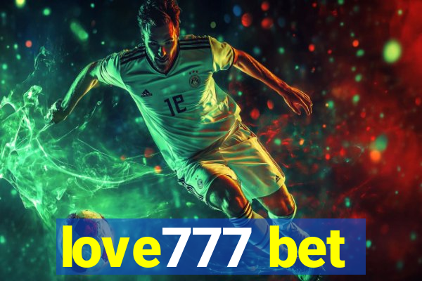 love777 bet