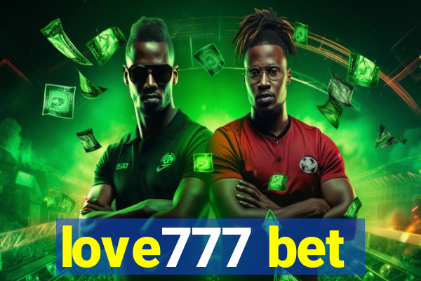 love777 bet