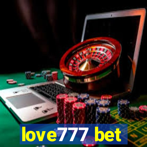 love777 bet