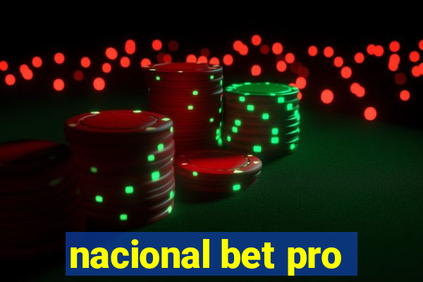 nacional bet pro