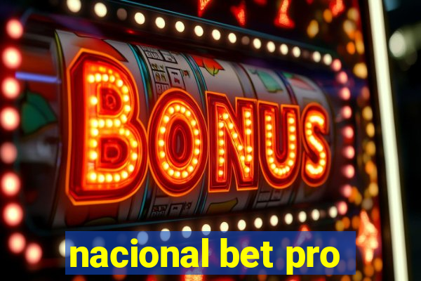 nacional bet pro