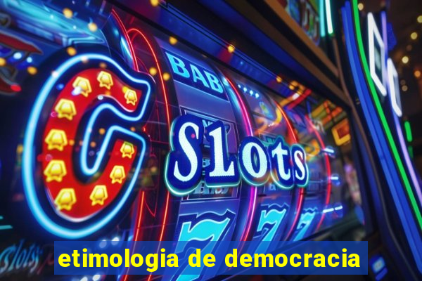 etimologia de democracia