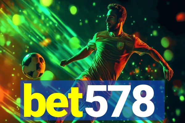 bet578