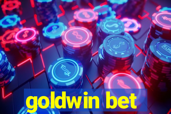 goldwin bet