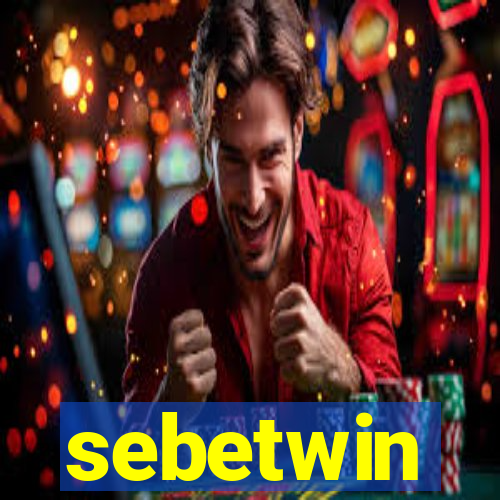 sebetwin