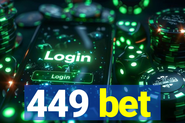 449 bet