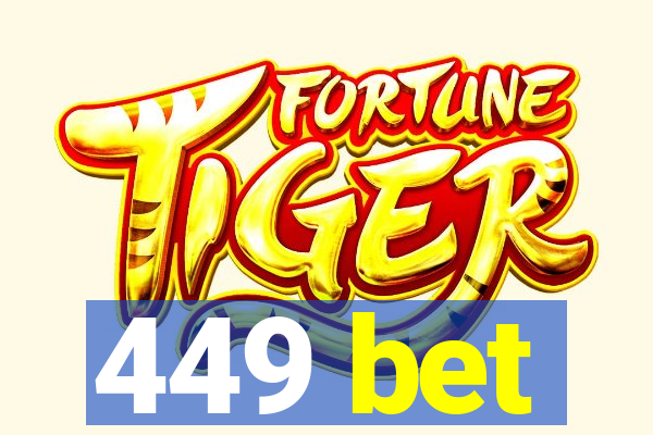 449 bet