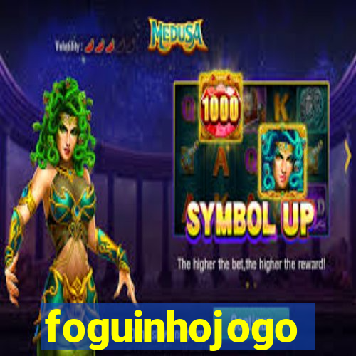 foguinhojogo