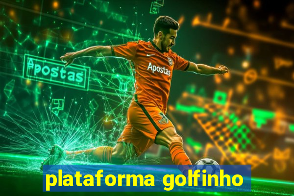 plataforma golfinho