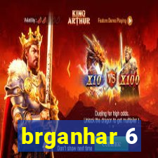 brganhar 6