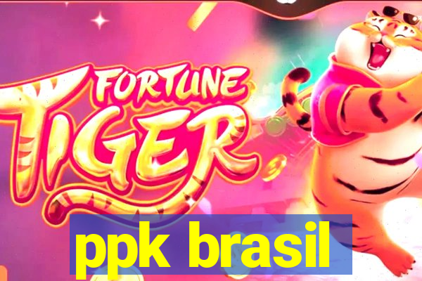 ppk brasil