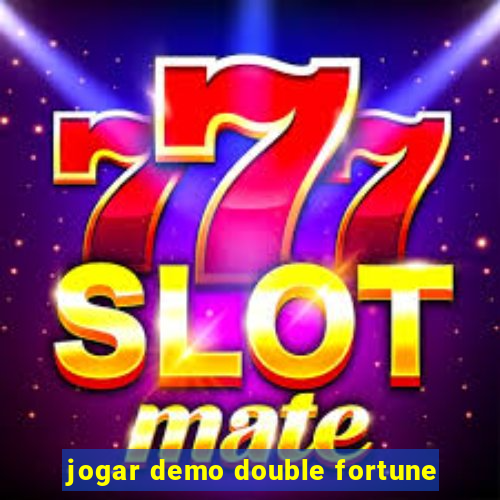 jogar demo double fortune