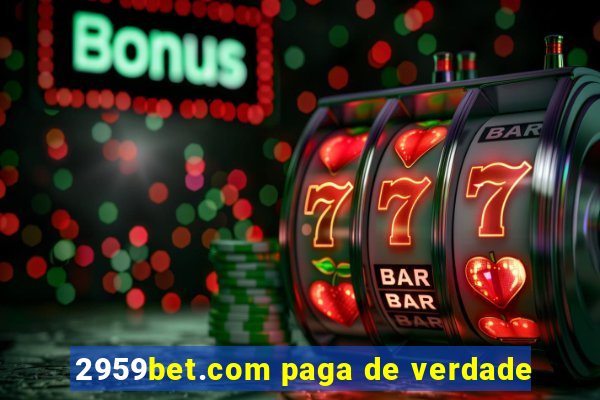 2959bet.com paga de verdade