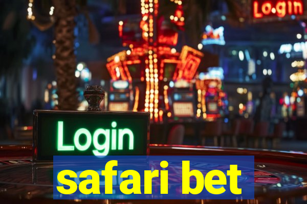 safari bet