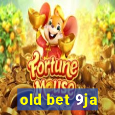 old bet 9ja