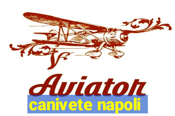 canivete napoli