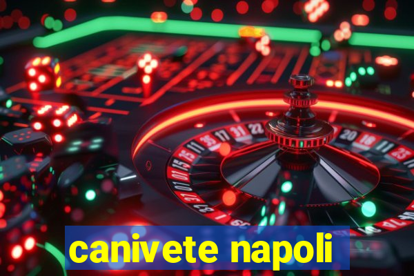 canivete napoli