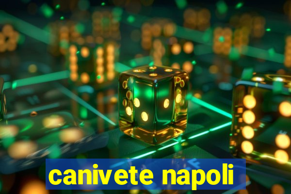 canivete napoli