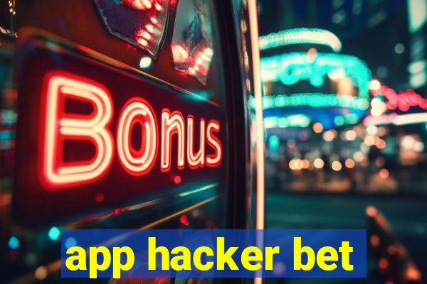 app hacker bet