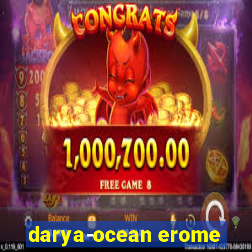 darya-ocean erome