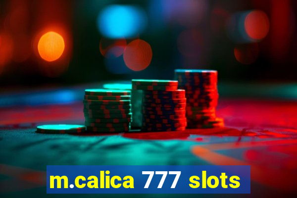 m.calica 777 slots