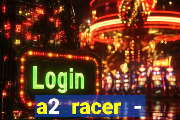 a2 racer - riscando o asfalto filme completo dublado download