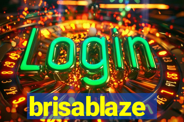 brisablaze