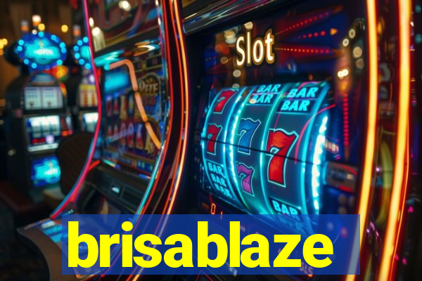 brisablaze