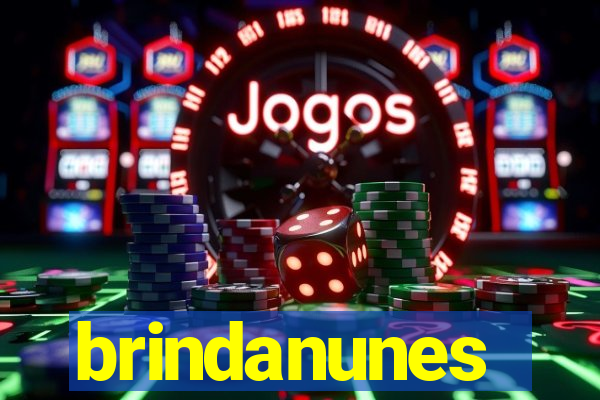 brindanunes