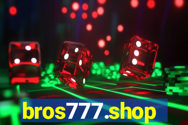 bros777.shop