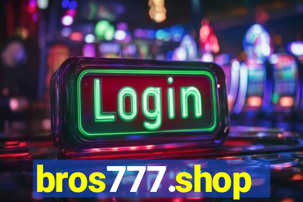 bros777.shop