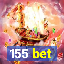 155 bet