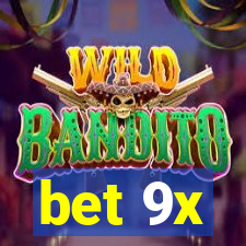 bet 9x