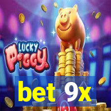 bet 9x