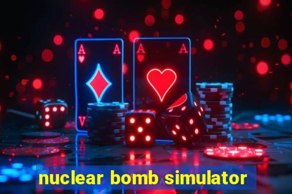 nuclear bomb simulator