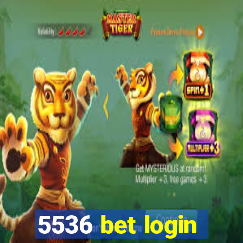 5536 bet login