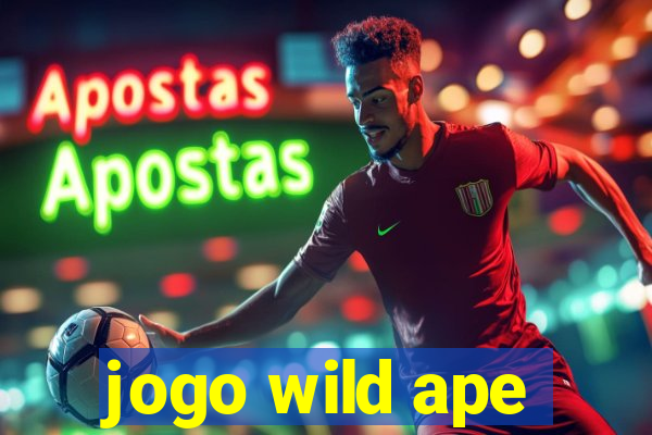 jogo wild ape