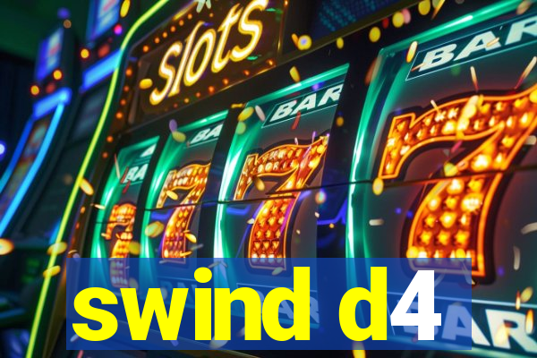 swind d4