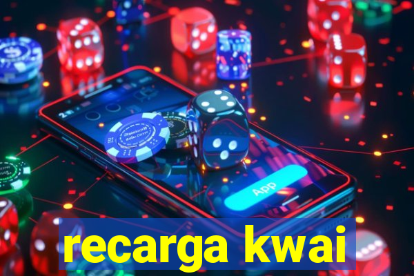 recarga kwai