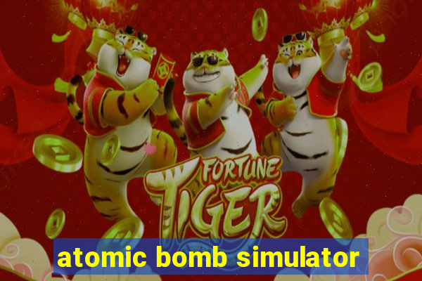 atomic bomb simulator