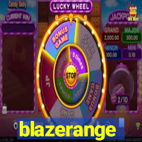 blazerange