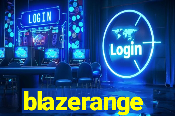 blazerange