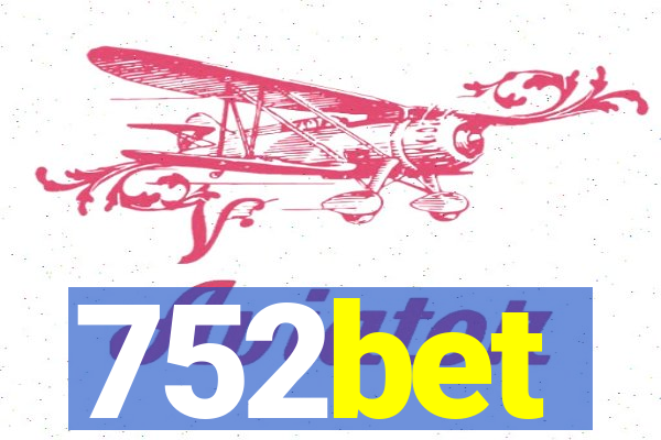 752bet