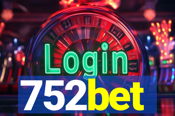 752bet