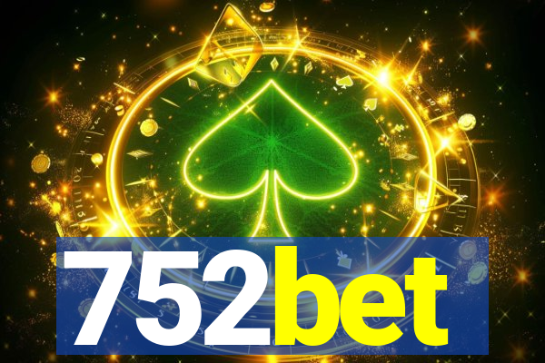 752bet