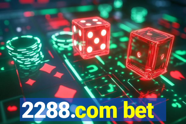 2288.com bet