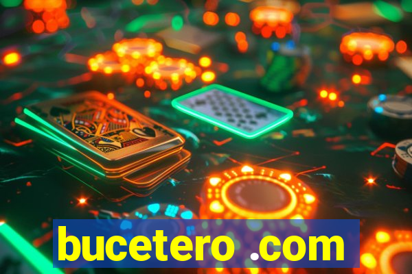 bucetero .com