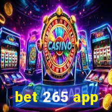 bet 265 app